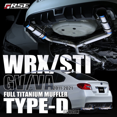 WRX/STI GV/VA フルチタンマフラー TYPE-D GV/VA WRX STi フルチタンマフラーキット TYPE-D | Autostyle